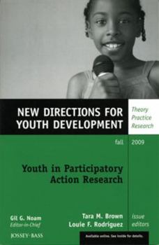 Paperback Youth in Participatory Action Research: New Directions for Youth Development, Number 123 Book