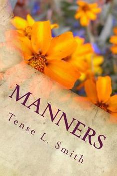 Manners: Tales from a Mother
