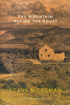Paperback The Mountain Behind the House Book
