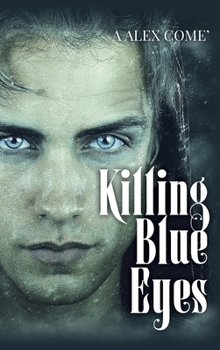 Hardcover Killing Blue Eyes Book