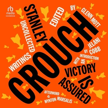 MP3 CD Victory Is Assured: Uncollected Writings of Stanley Crouch Book