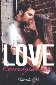 Paperback Love Conséquences [French] Book