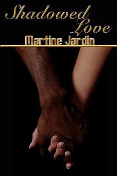 Paperback Shadowed Love Book