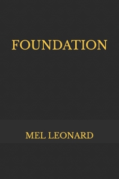Paperback Foundation: Mel Leonard Book