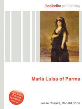 Paperback Maria Luisa of Parma Book