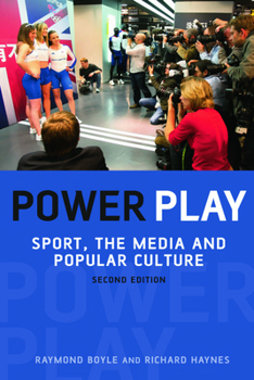 Paperback Power Play: Sport, the Media and Popular Culture Book