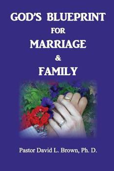 Paperback Blueprint for Marriage & Family Book