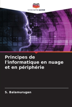 Paperback Principes de l'informatique en nuage et en périphérie [French] Book