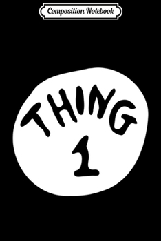 Paperback Composition Notebook: Thing 1 Emblem Color Option Journal/Notebook Blank Lined Ruled 6x9 100 Pages Book