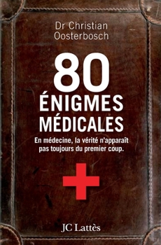 Paperback 80 énigmes médicales [French] Book