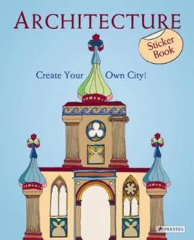 Paperback Architecture: Create Your Own City!--Sticker Book