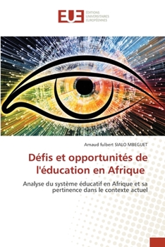 Paperback Défis et opportunités de l'éducation en Afrique [French] Book