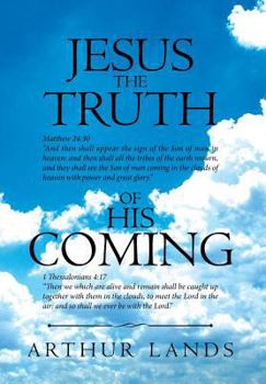 Hardcover Jesus The Truth of His Coming Book