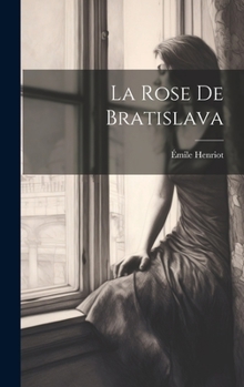 Hardcover La Rose de Bratislava [Italian] Book