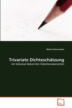 Paperback Trivariate Dichteschätzung [German] Book