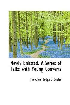 Newly Enlisted a Series of Talks with Young Converts