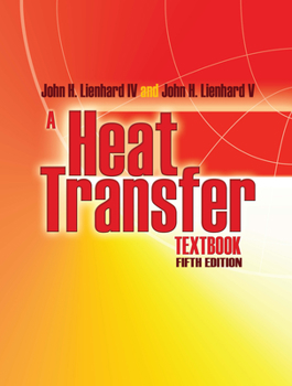 Paperback A Heat Transfer Textbook: Fifth Edition Book