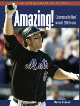Paperback Amazing!: Celebrating the Met's Miracle 2006 Season Book