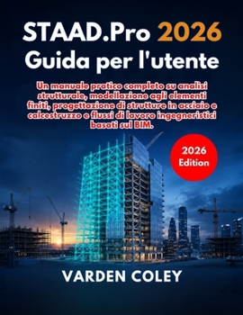 Paperback STAAD.Pro 2026 Guida per l'utente [Italian] Book