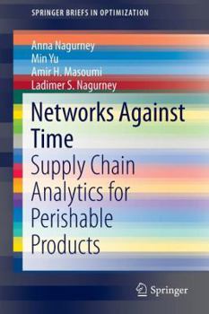 Paperback Networks Against Time: Supply Chain Analytics for Perishable Products Book
