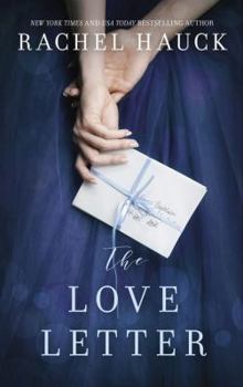 Hardcover The Love Letter: New from the New York Times Bestselling Author of the Wedding Dress Book