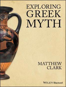Paperback Exploring Greek Myth Book