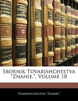 Paperback Sbornik Tovarishchestva Znanie., Volume 18 [Russian] Book