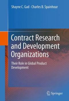 Hardcover Contract Research and Development Organizations: Their Role in Global Product Development Book