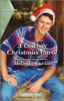 Mass Market Paperback A Cowboy Christmas Carol: A Clean and Uplifting Romance [Large Print] Book