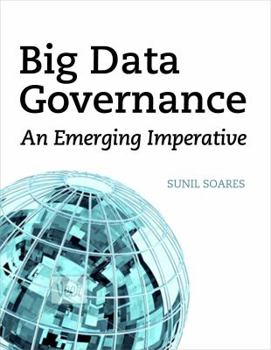 Paperback Big Data Governance: An Emerging Imperative Book