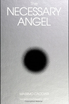 The Necessary Angel (Suny Series, Intersections : Philosophy and Critical Theory) - Book  of the SUNY Series: Intersections: Philosophy and Critical Theory