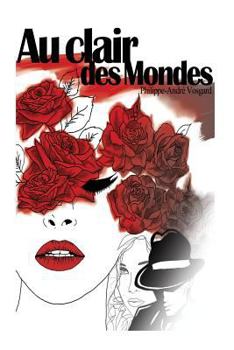 Paperback Au clair des Mondes [French] Book