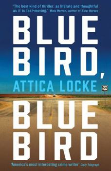 Bluebird, Bluebird - Book #1 of the Highway 59