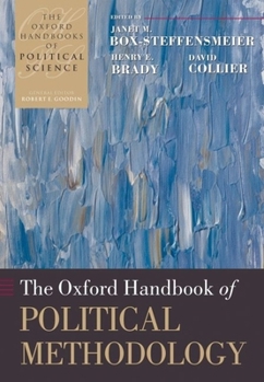 Oxford Handbook of Political Methodology - Book  of the Oxford Handbooks of Political Science