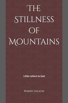 The Stillness of Mountains