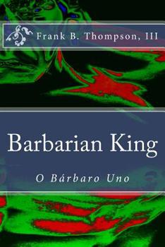 Paperback Barbarian King: O Bárbaro Book