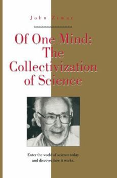 Hardcover Of One Mind: The Collectivization of Science Book