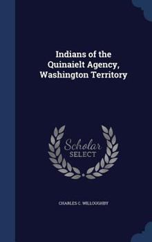 Indians of the Quinaielt agency, Washington Territory
