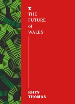 Paperback The Future of Wales Book