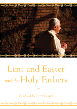 Hardcover Lent and Easter with the Holy Fathers Book