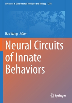 Paperback Neural Circuits of Innate Behaviors Book