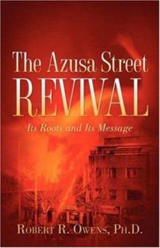 Paperback The Azusa Street Revival Book