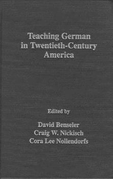 Paperback Teaching German in America: Prolegomena to a History Book