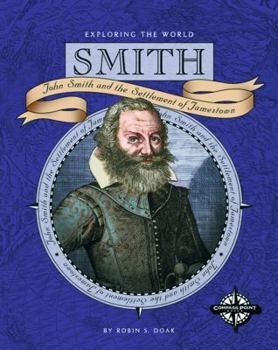 Hardcover Smith: John Smith and the Settlement of Jamestown Book