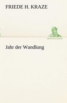 Paperback Jahr Der Wandlung [German] Book