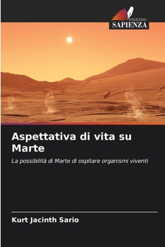 Paperback Aspettativa di vita su Marte [Italian] Book