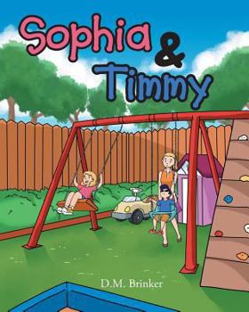 Paperback Sophia and Timmy Book