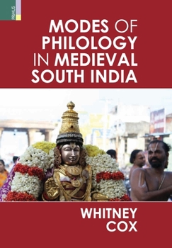 Hardcover Modes of Philology in Medieval South India Book