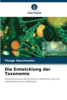 Paperback Die Entwicklung der Taxonomie [German] Book