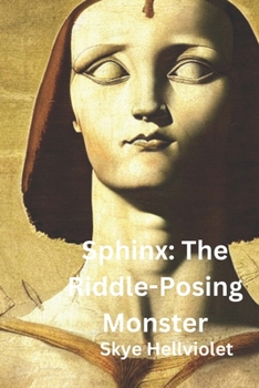 Paperback Sphinx: The Riddle-Posing Monster Book